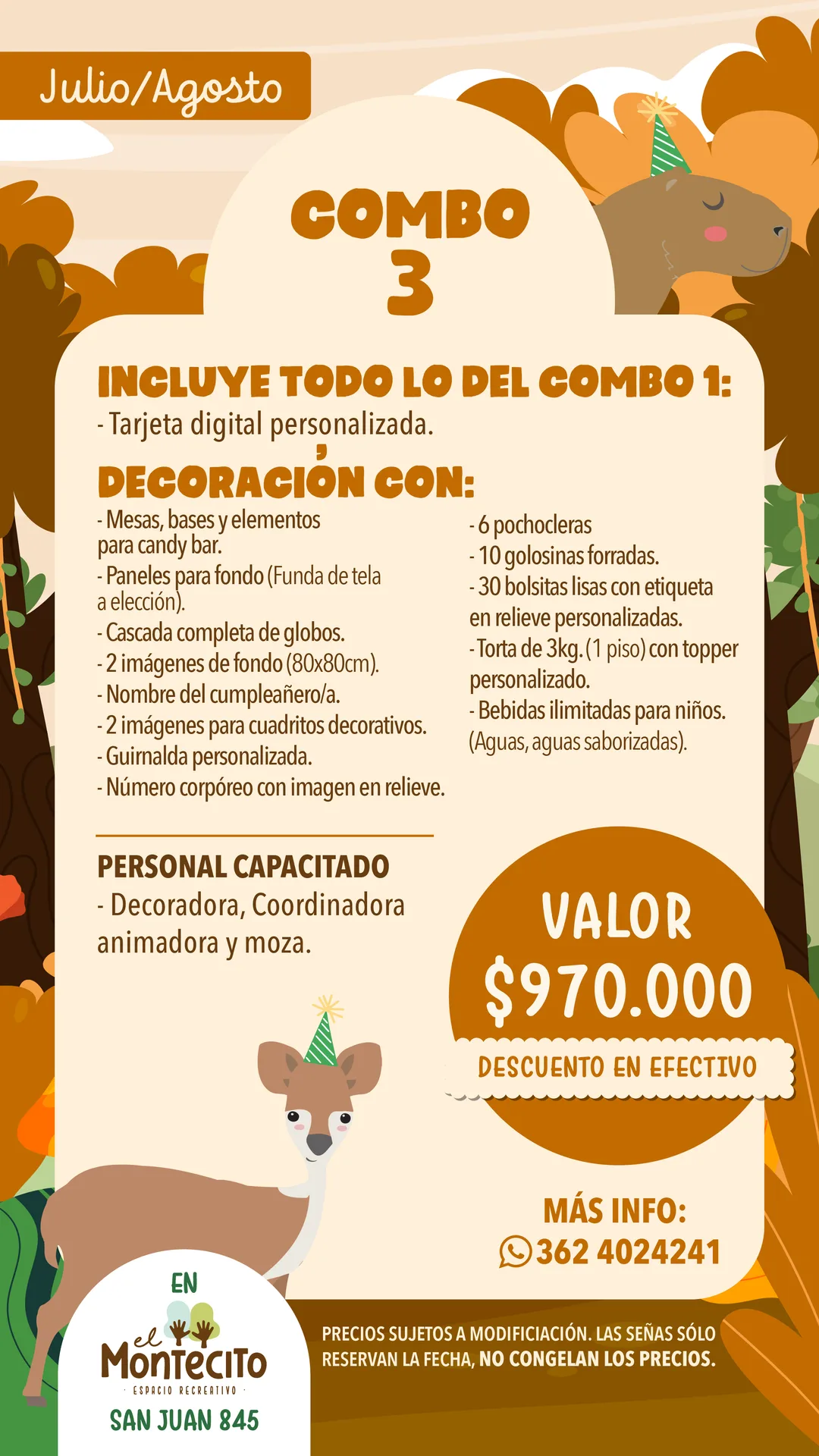 Combo 3: decoración completa, mesa dulce y torta personalizada